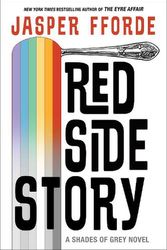 Cover Art for 9781641296281, Red Side Story by Jasper Fforde