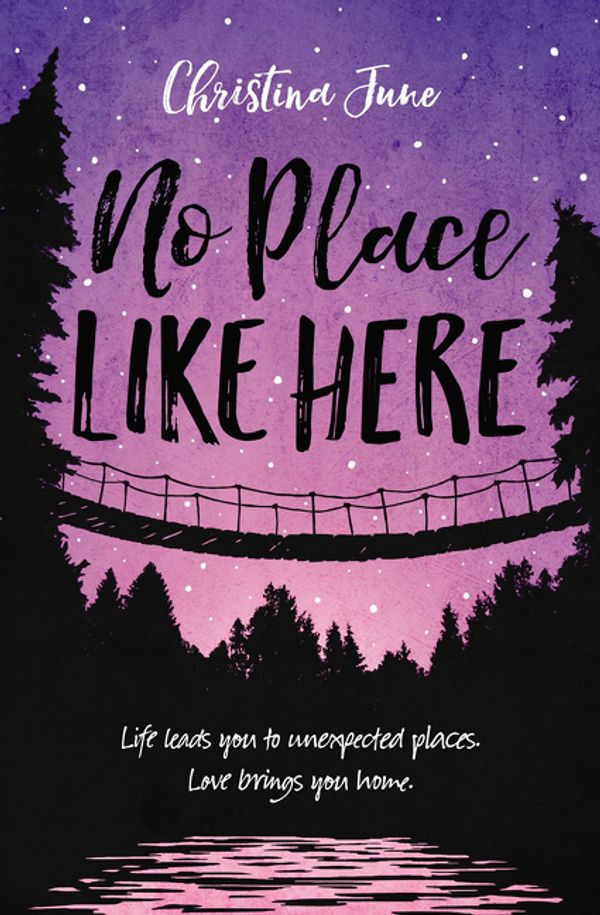 Cover Art for 9780310766926, No Place Like Here by Christina June