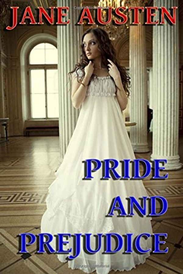 Cover Art for 9780615830322, Pride and Prejudice by Jane Austen
