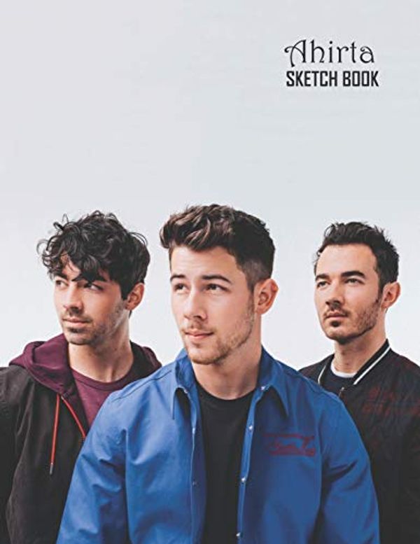 Cover Art for 9781086754339, Sketch Book: Jonas Brothers Sketchbook 129 pages, Sketching, Drawing and Creative Doodling Notebook to Draw and Journal 8.5 x 11 in large (21.59 x 27.94 cm) by Independently Published