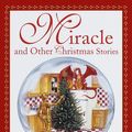 Cover Art for 9780553111118, Miracle and Other Christmas Stories by Connie Willis