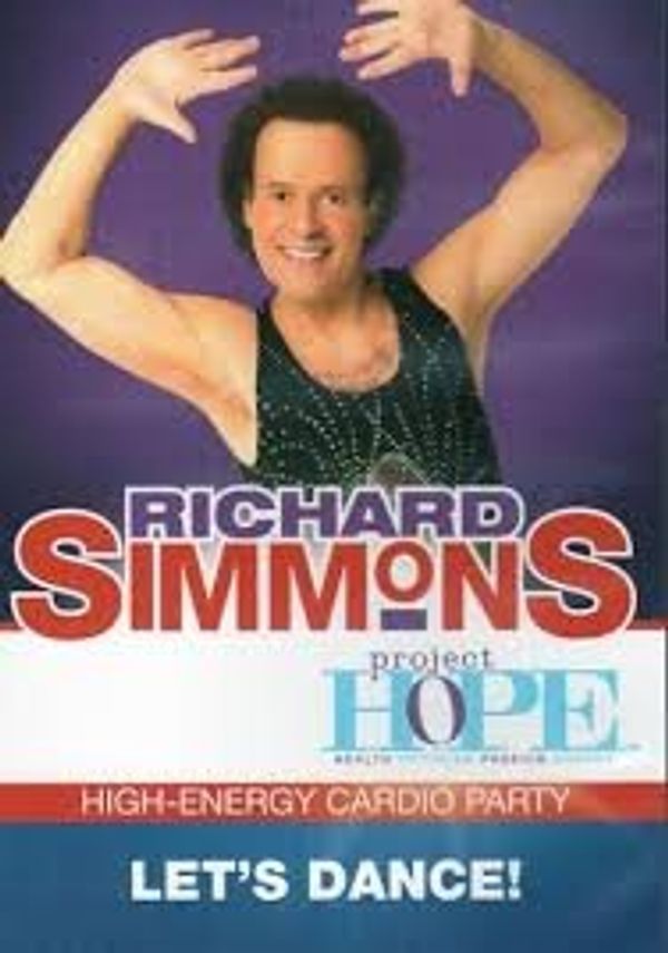 Cover Art for 5055667497613, Richard Simmons Project Hope: High Energy Cardio Party- Let's Dance DVD - Region 0 Worldwide by Unknown