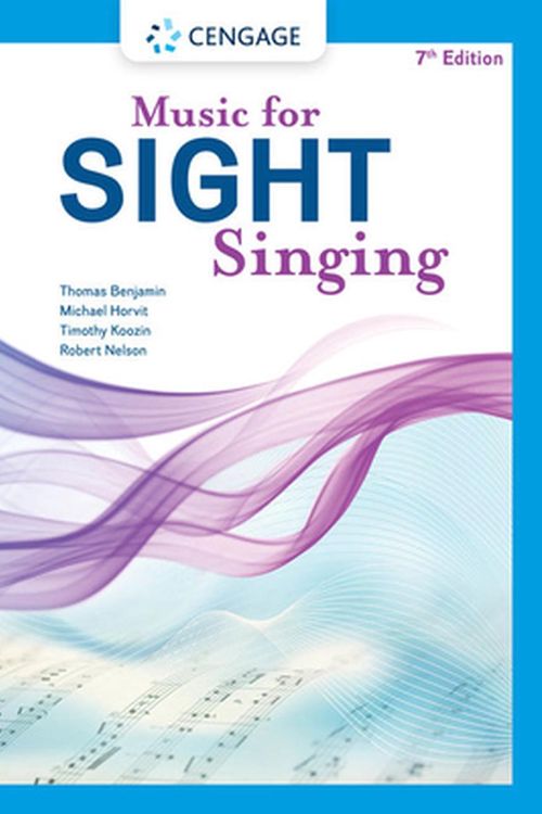 Cover Art for 9780357507735, Music for Sight Singing by Thomas Benjamin, Michael Horvit, Robert Nelson, Timothy Koozin