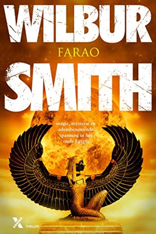 Cover Art for B01MTRSR8S, Farao (Egypte Book 6) (Dutch Edition) by Wilbur Smith