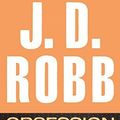 Cover Art for B01FEM0V7A, Obsession In Death (Turtleback School & Library Binding Edition) by J. D. Robb (2015-08-04) by Unknown