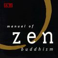 Cover Art for 9780802130655, Manual of Zen Buddhism by Daisetz Teitaro Suzuki