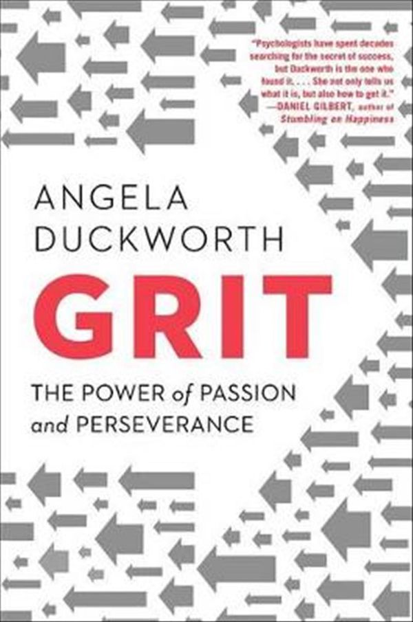 Cover Art for 9781501111105, Grit: The Power of Passion and Perseverance by Angela Duckworth