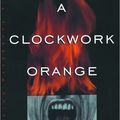Cover Art for 9780345343345, A Clockwork Orange by Anthony Burgess