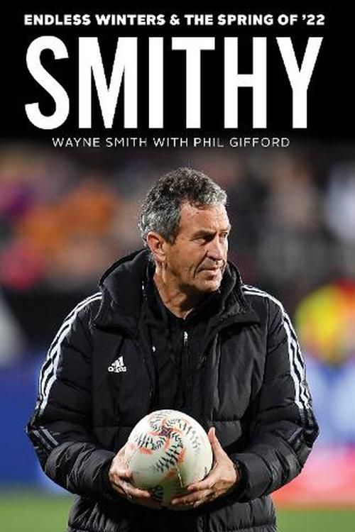 Cover Art for 9781776940271, Smithy by Wayne Smith