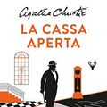 Cover Art for 9788804665557, La cassa aperta. Un nuovo caso per Hercule Poirot by Sophie Hannah, Agatha Christie®