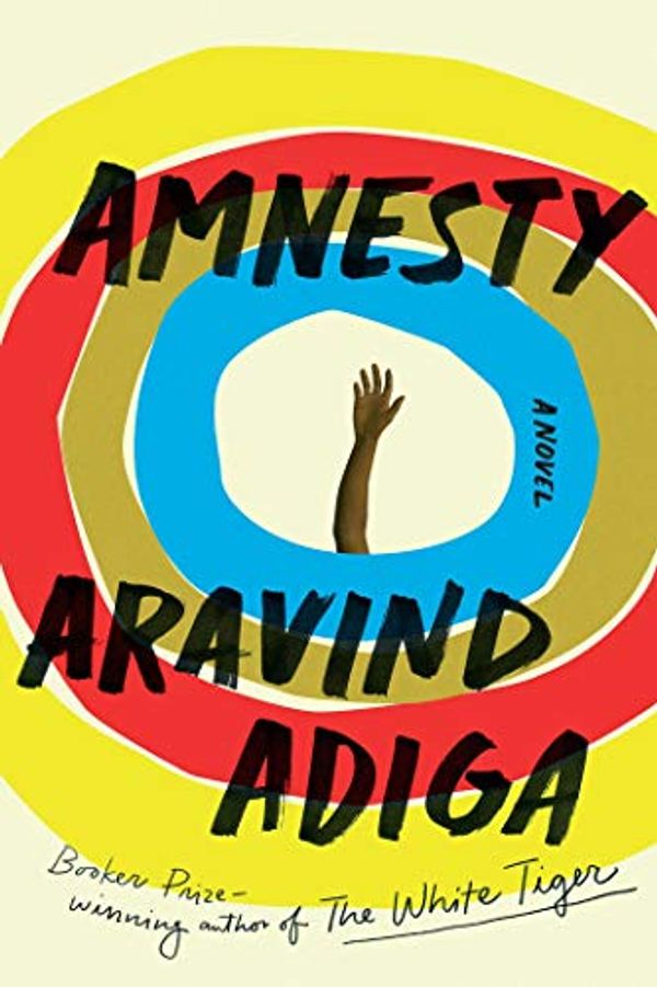 Cover Art for 9781982144500, Amnesty by Aravind Adiga