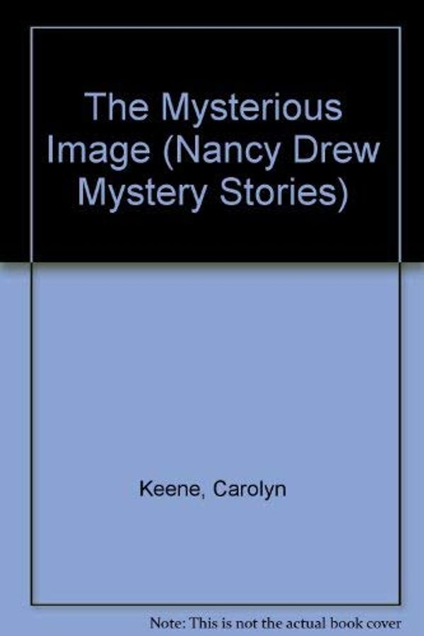 Cover Art for 9780671497385, The Mysterious Image by Carolyn Keene