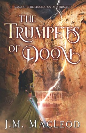 Cover Art for 9781649600196, The Trumpets of Doom by J.m. MacLeod