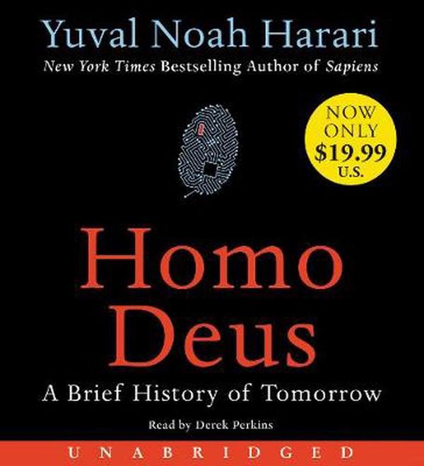 Cover Art for 9780062955630, Homo Deus Low Price: A Brief History of Tomorrow by Yuval Noah Harari
