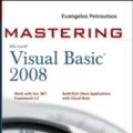 Cover Art for 9780470335413, Mastering Microsoft Visual Basic 2008 by Evangelos Petroutsos
