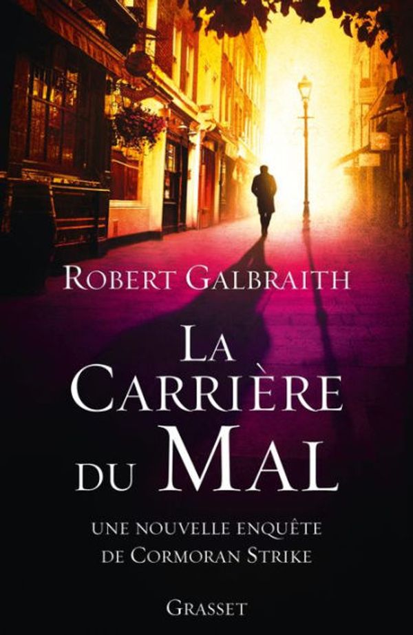 Cover Art for 9782246861256, La Carriere Du Mal [French] by Robert Galbraith