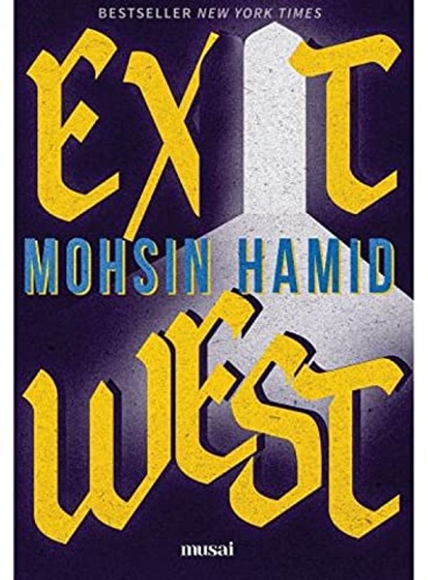 Cover Art for 9786067107081, Exit West by Mohsin Hamid