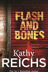 Cover Art for 8601404253034, Flash and Bones by Kathy Reichs