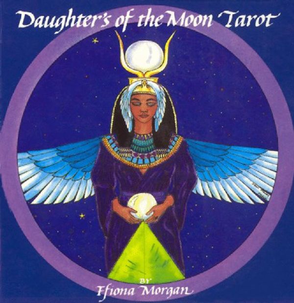 Cover Art for 9781880130049, Daughters of the Moon Tarot by Ffiona Morgan