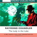 Cover Art for 9781408427651, The Lady in the Lake by Raymond Chandler