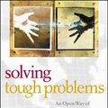 Cover Art for 9781576752937, Solving Tough Problems by Adam Kahane