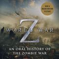 Cover Art for 9780770437404, World War Z (Mass Market Movie Tie-In Edition) by Max Brooks