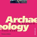 Cover Art for 9780500287194, Archaeology by Colin Renfrew, Paul Bahn