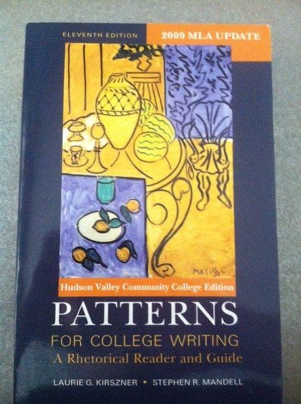 Cover Art for 9780312612580, Patterns for College Writing with 2009 MLA Update: A Rhetorical Reader and Guide, 11e--Custom Edition for Hudson Valley Community College by Laurie G. Kirszner; Stephen R. Mandell