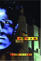 Cover Art for 9780872862906, The Other World by John Wynne