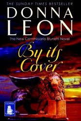 Cover Art for 9781471287749, By Its Cover (Large Print Edition) by Donna Leon