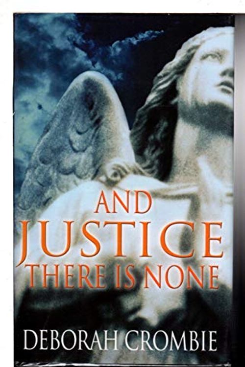 Cover Art for 9780333901960, And Justice, There is None by Deborah Crombie