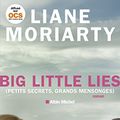 Cover Art for 9782226398895, Big little lies (Petits secrets, grands mensonges) by Liane Moriarty