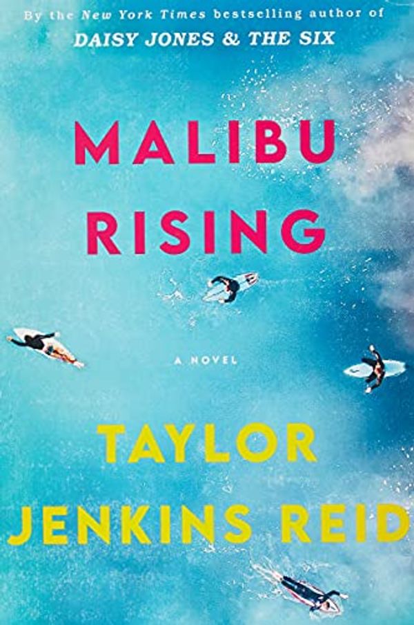 Cover Art for 9780593355268, Malibu Rising by Taylor Jenkins Reid