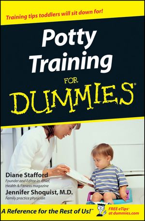 Cover Art for 9781118069721, Potty Training For Dummies by Diane Stafford, Jennifer Shoquist