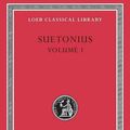 Cover Art for 9780674995703, Suetonius: Vol 1 by Suetonius