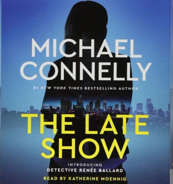Cover Art for 9781549194450, The Late Show by Michael Connelly