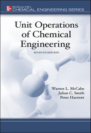 Cover Art for 9780072848236, Unit Operations of Chemical Engineering by Warren McCabe, Julian Smith, Peter Harriott