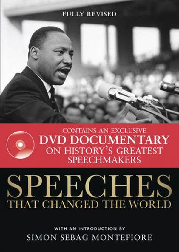 Cover Art for 9781905204168, Speeches That Changed the World by Sebag Montefiore, Simon