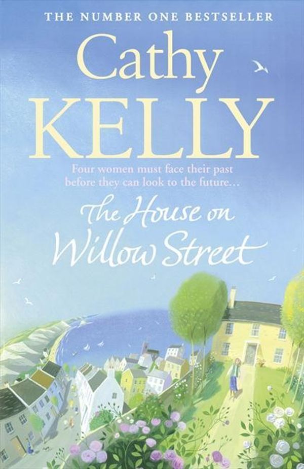 Cover Art for 9780007373628, The House on Willow Street by Cathy Kelly