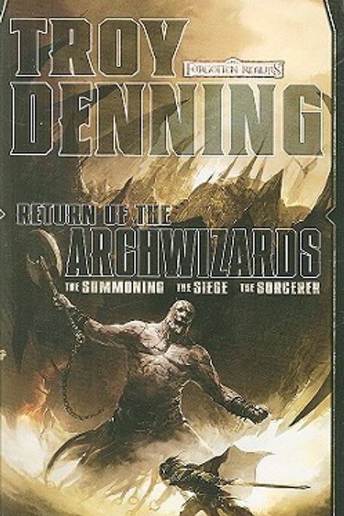 Cover Art for 9780786953653, Return of the Archwizards: A Forgotten Realms Omnibus (The Return of the Archwizards) by Denning Troy