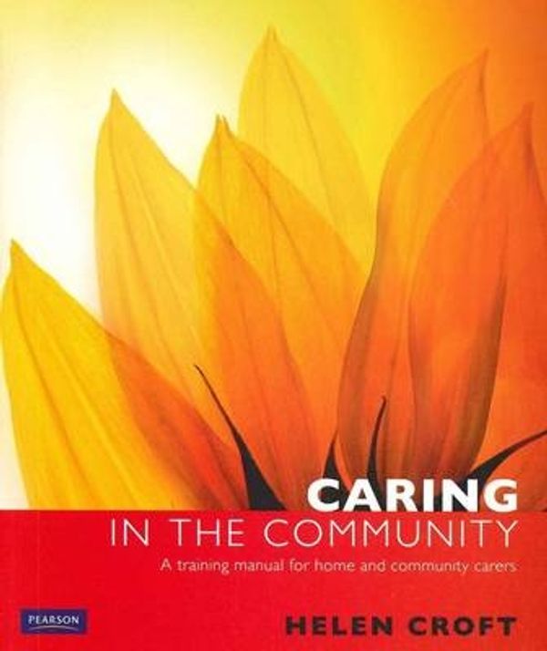 Cover Art for 9781442534179, Caring in the Community by Helen Croft