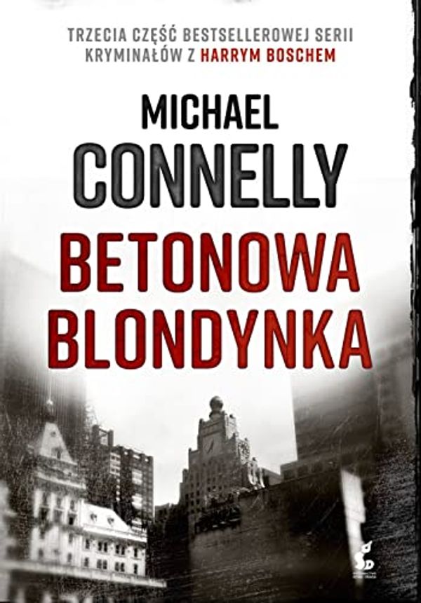 Cover Art for 9788381106849, Betonowa blondynka by Michael Connelly