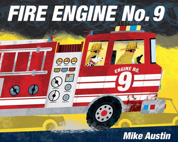 Cover Art for 9780553510959, Fire Engine No. 9 by Mike Austin