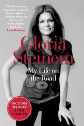 Cover Art for 9781780749204, My Life on the Road by Gloria Steinem