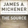 Cover Art for B00FO60CHQ, The Source: A Novel by James A. Michener
