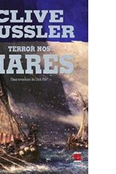 Cover Art for 9788560302147, Terror Nos Mares (Em Portuguese do Brasil) by Clive Clussler