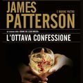 Cover Art for 9788830429819, L'ottava confessione by James Patterson, Maxine Paetro