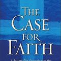 Cover Art for 9780310234692, The Case for Faith by Lee Strobel