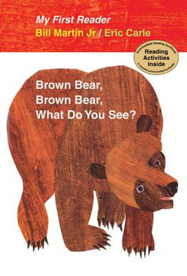 Cover Art for 9780805092448, Brown Bear, Brown Bear, What Do You See? by Bill Martin