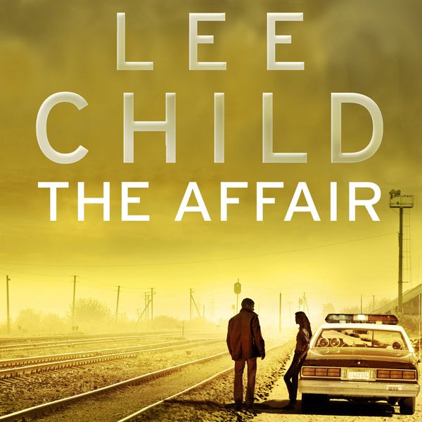 Cover Art for B006811K7M, The Affair: Jack Reacher 16 (Unabridged) by Unknown